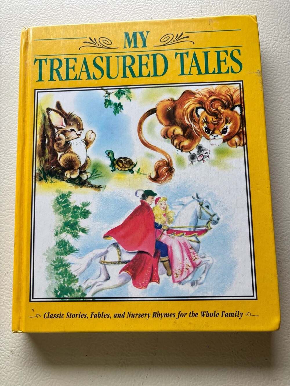 My Treasured Tales: Classic Stories, Fables, and Nursery Rhymes for the Whole Fa